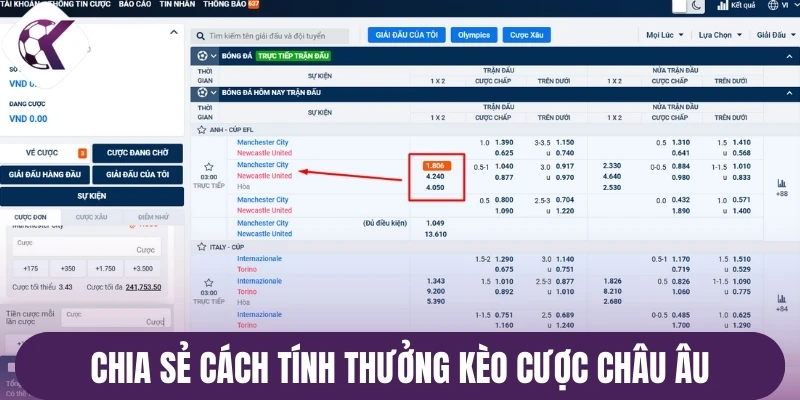 Chia sẻ cách tính thưởng kèo cược châu Âu